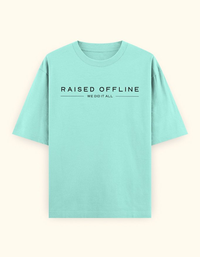 Raised Offline